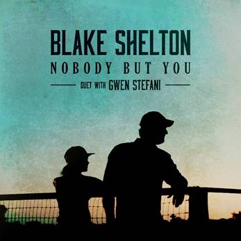 BLAKE SHELTON, GWEN STEFANI COMBINE TWO WORLDS IN "NOBODY BUT YOU" MUSIC VIDEO, AVAILABLE NOW